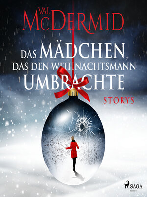 cover image of Das Mädchen, das den Weihnachtsmann umbrachte